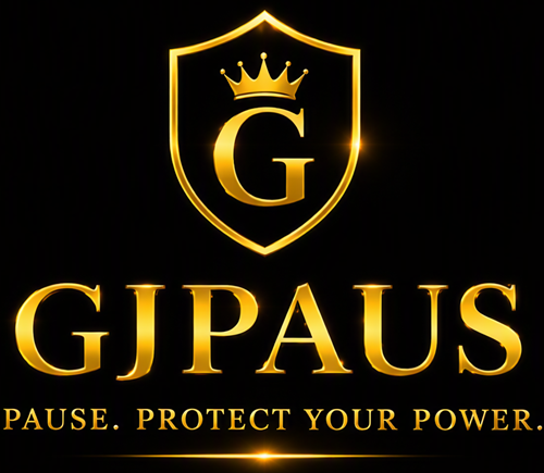 GJPAUS - Pause. Protect Your Power.